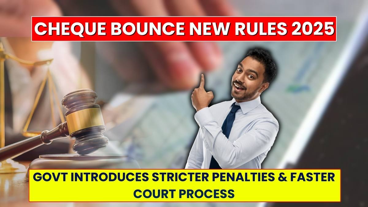 Cheque Bounce New Rules 2025